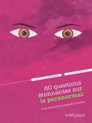 cover image of 60 questions étonnantes sur le paranormal et les réponses qu'y apporte la science